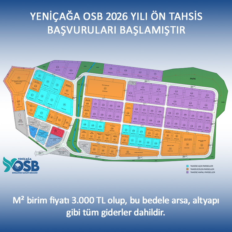 Yeniçağa OSB 2026 Yılı Ön Tahsis Başvuruları Başlamıştır.